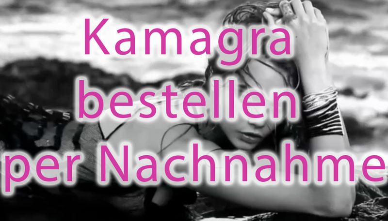 Kamagra bestellen per Nachnahme